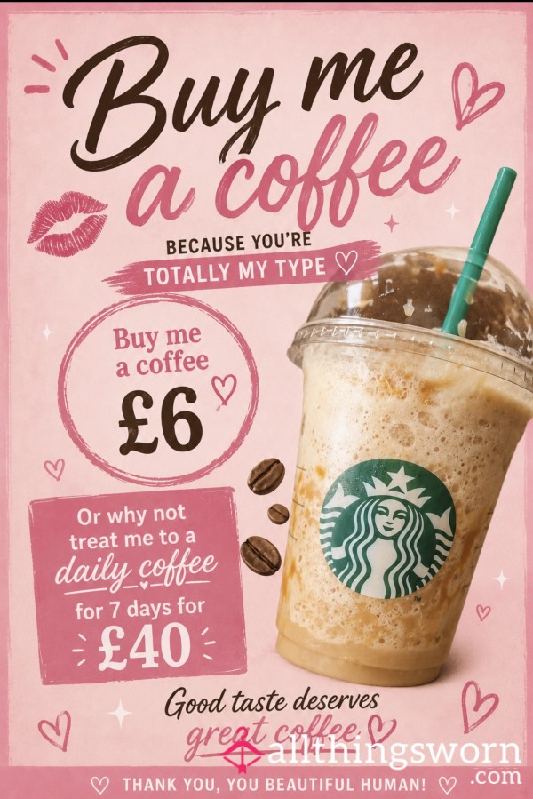 ☕💕 Buy Me A Coffee? 💕☕