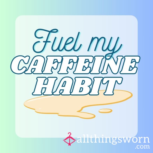 Buy Me A Coffee! Fuel My Caffeine Habit ✨