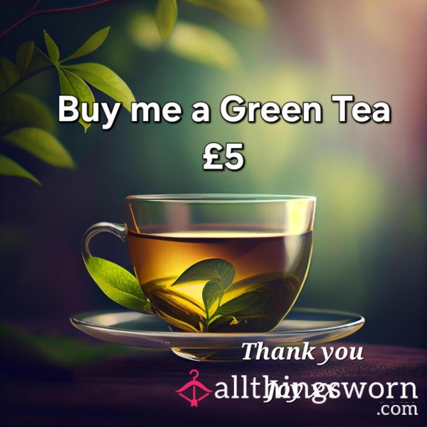Buy Me A Cuppa Tea 😘