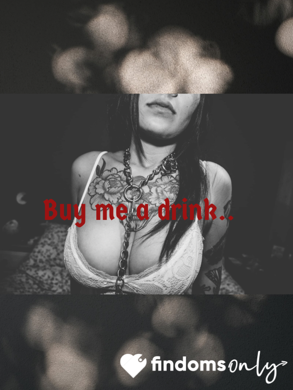 Buy Me A Drink🍾