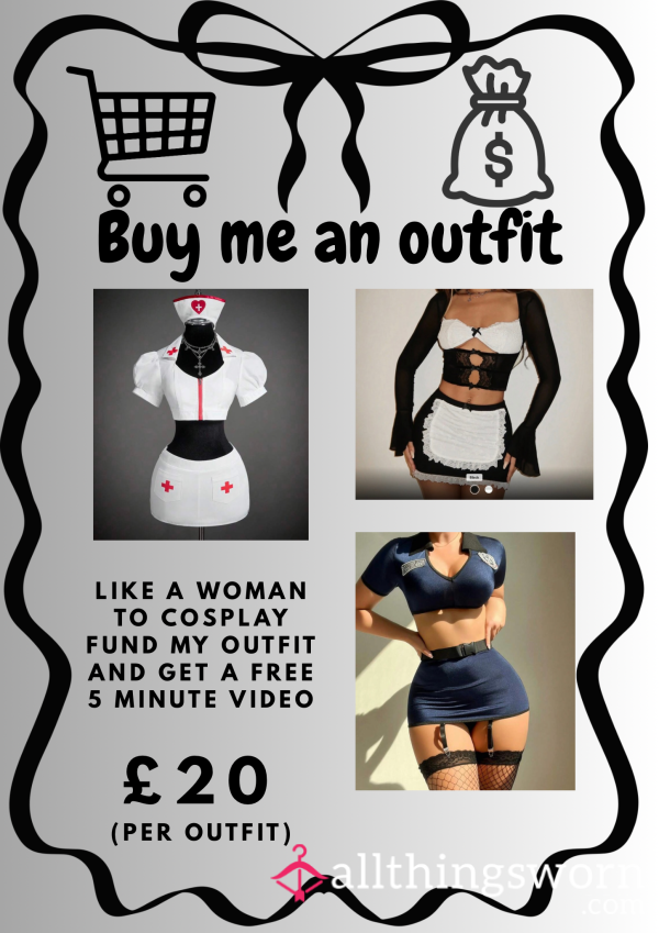 Buy Me A S**y Outfit