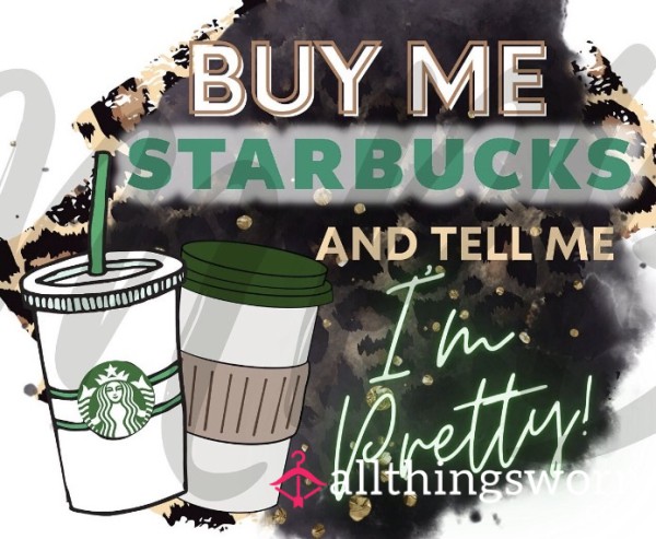 Buy Me A Starbucks