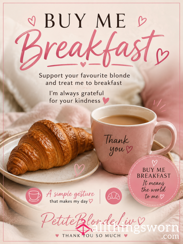 Buy Me Breakfast 🥐