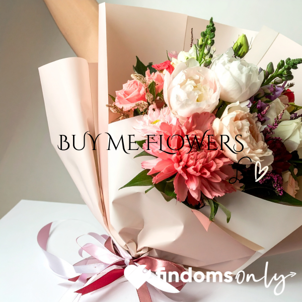 Buy Me Flowers 💐