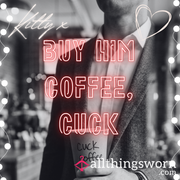 Buy Alpha Bull 🍆 A Coffee, Little Cuck