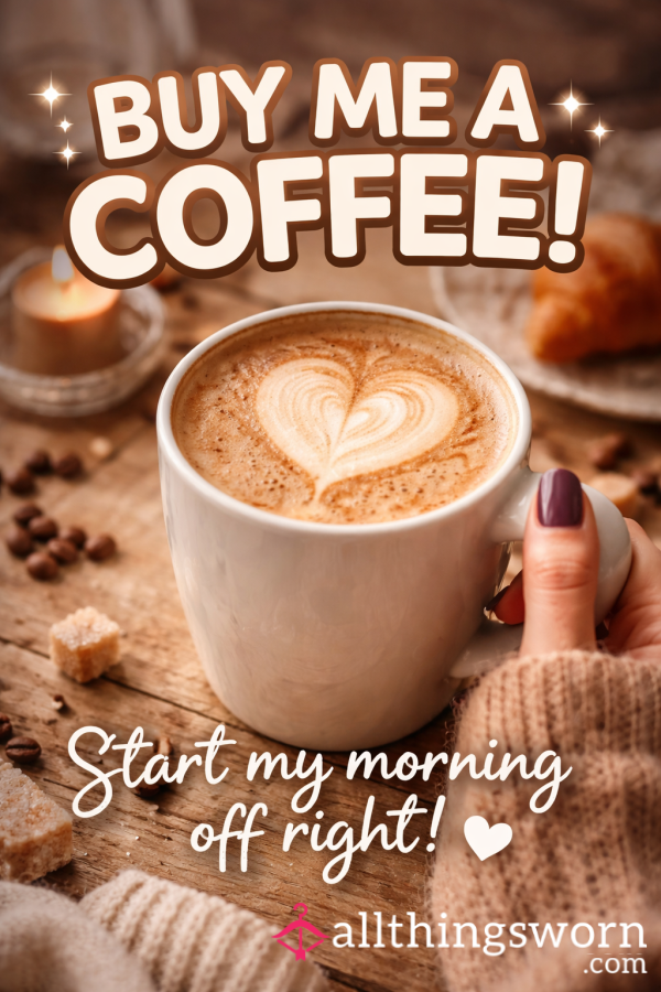 Buy My Coffee