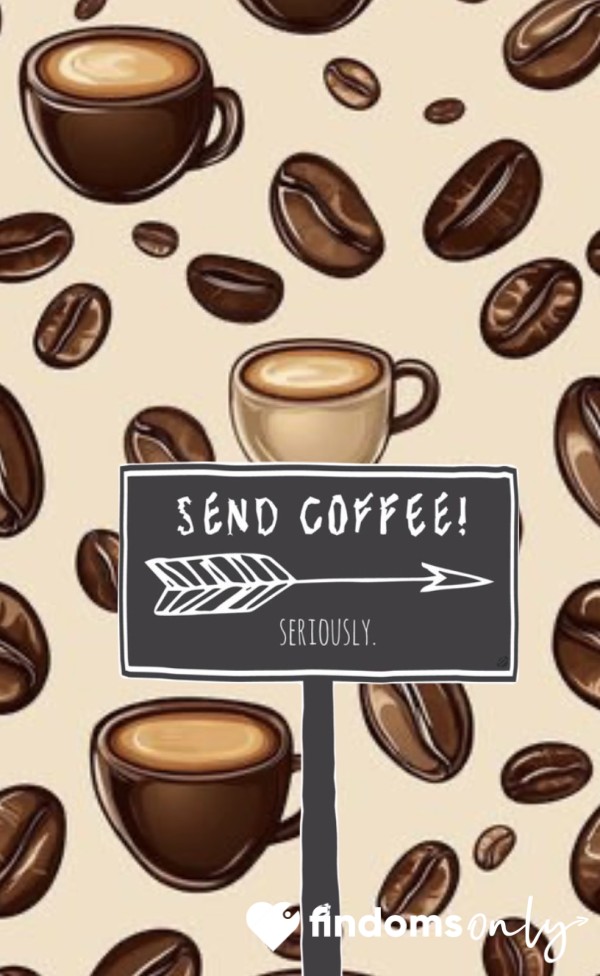 Coffee Sends😌☕️