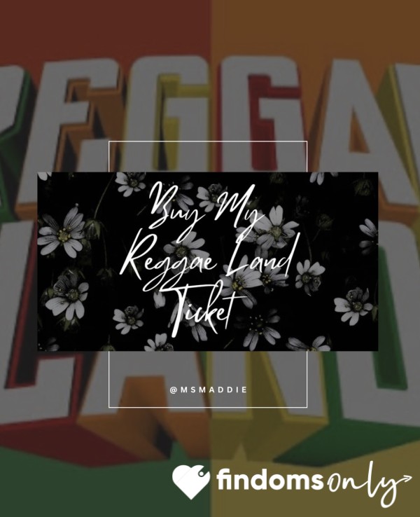 Buy My Reggaeland Ticket
