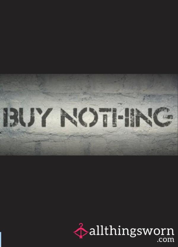 Buy Nothing