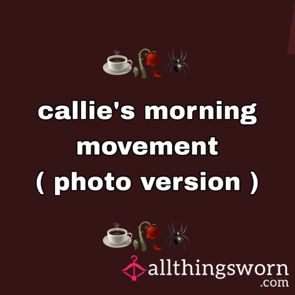 Callie's Morning Movement (photo Result)