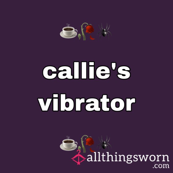 Callie's Vibrator