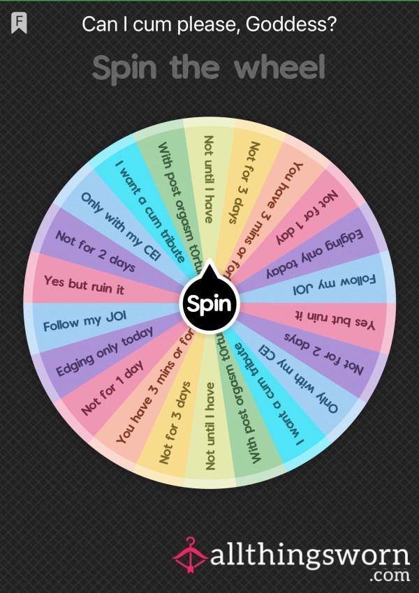 Can I C*m Please, Goddess? Orgasm Control Wheel Spin