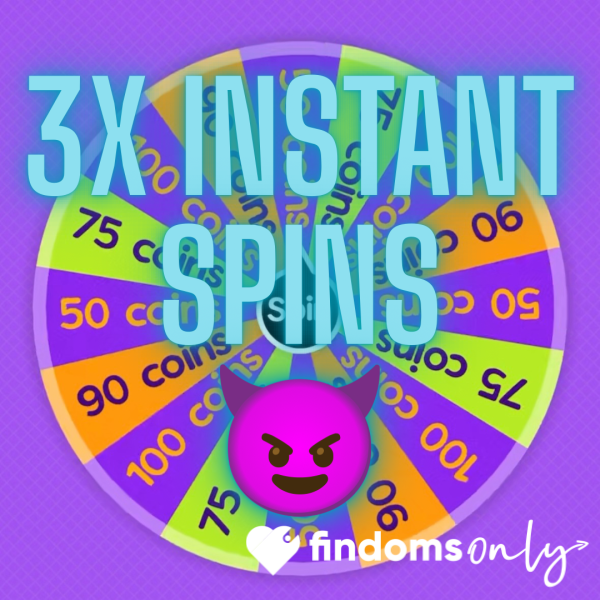 Can’t Wait? Here’s Three Instant Spins 😈😝 Get Sending 😈