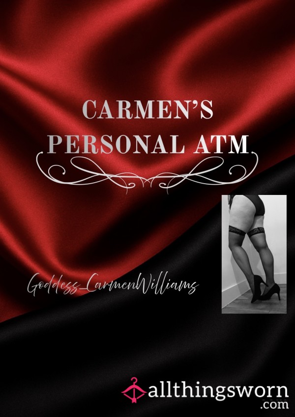 Carmen’s Personal ATM