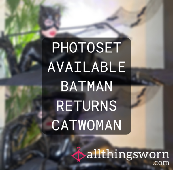 CATWOMAN Batman Returns Full PVC Cosplay OVER 50 IMAGES Full Set 🖤⛓️ FOREVER CONTENT