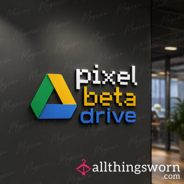 Pixel Beta Drive🙅🏼‍♀️