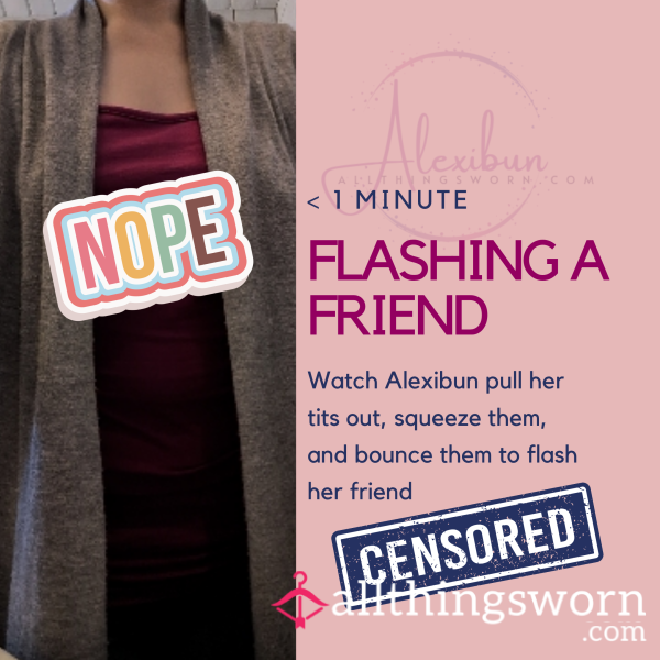 Censored Flashing Tits Video 🤭 With Alexibun