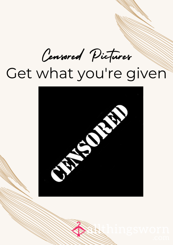 Censored Pics