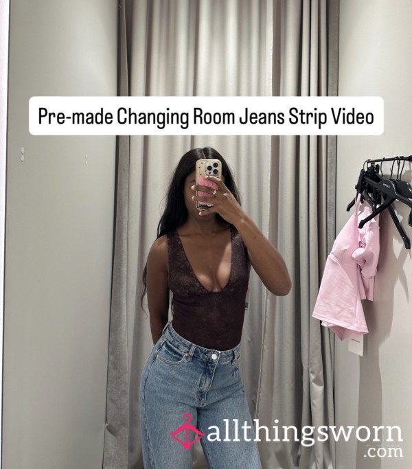 CHANGING Room Jeans Strip | I Hope I Don’t Get Caught! | Pre Made Video From Ebony Goddess Eve 🤎