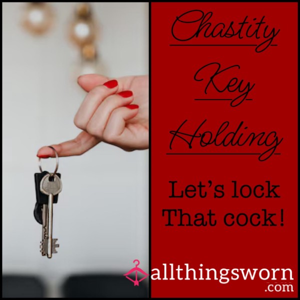 Chastity Key Holding