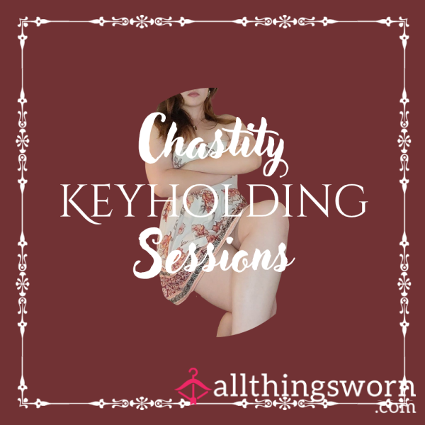 Chastity Keyholding