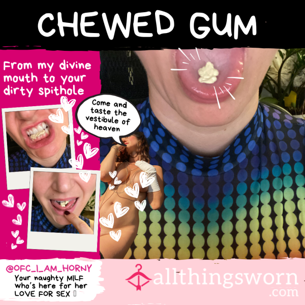 🥣 Chewed Gum For Subs Who Want To Taste The Vestibule Of Heaven