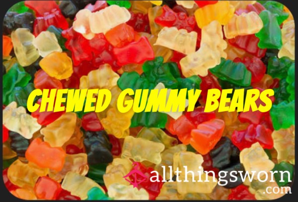 Chewed Gummy Bears Straight From My Mouth To Yours👄💦