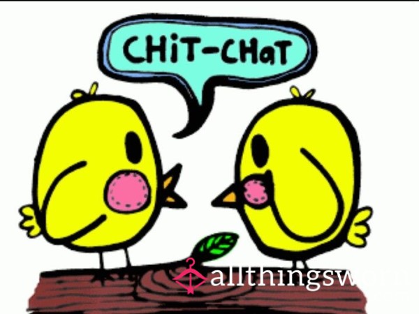 🗣️ CHIT CHAT EXPERIENCE🗣️