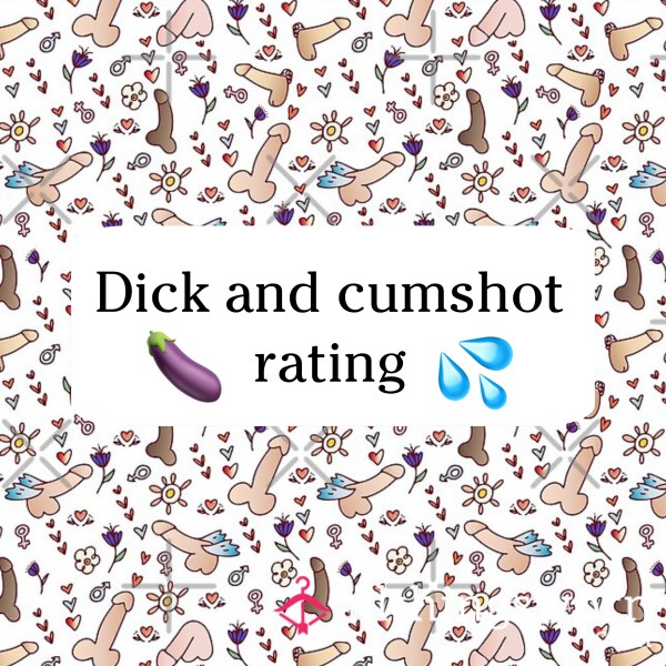D*ck & C*mshot Rating