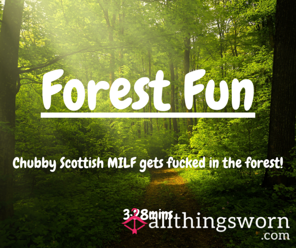 Chubby Scottish MILF Gets F**ked In The Forest! 🌳 🥵