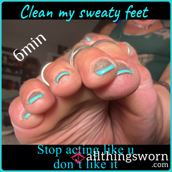 Clean My Sweaty Toes And Feet