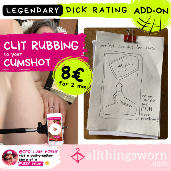 Clit Rubbing To Your C*mshot (add-on To Legendary D*ck Rating)