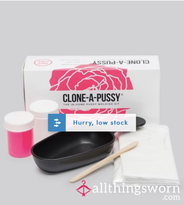Clone My Pu**y! **kit Paid For By You