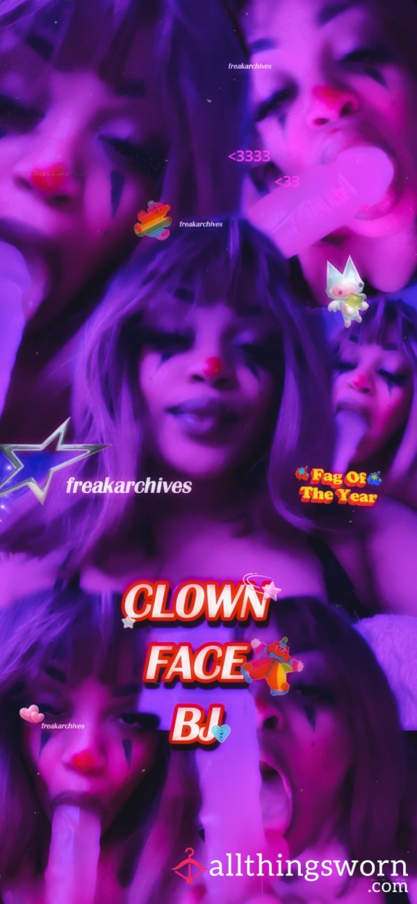 Clown Face BJ — [ 1:00 ]