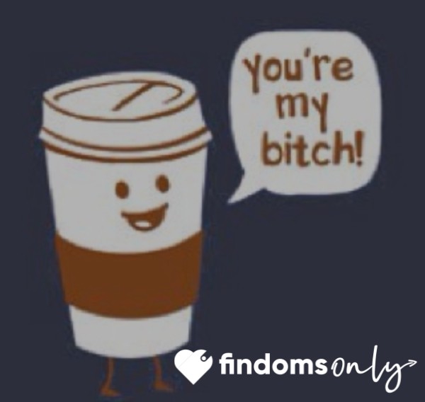 Coffee B**ch