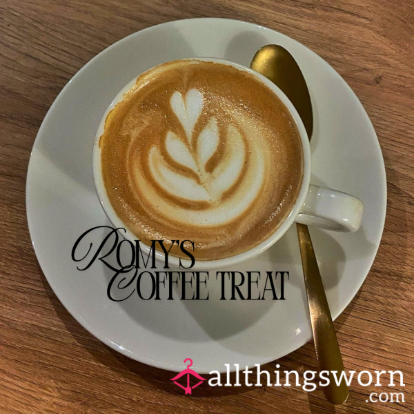 Coffee Treat For Romy ☕️