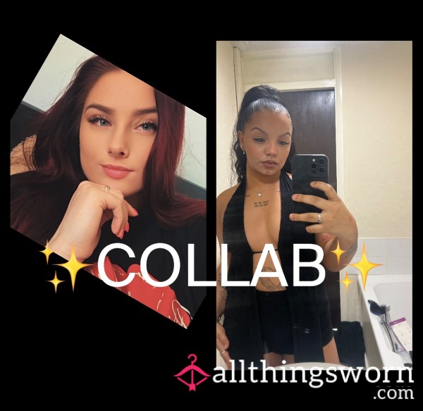 COLLAB WEEKEND✨‼️💋