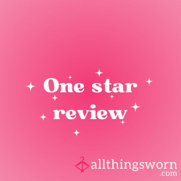 Come Get You’re ONE Star Review