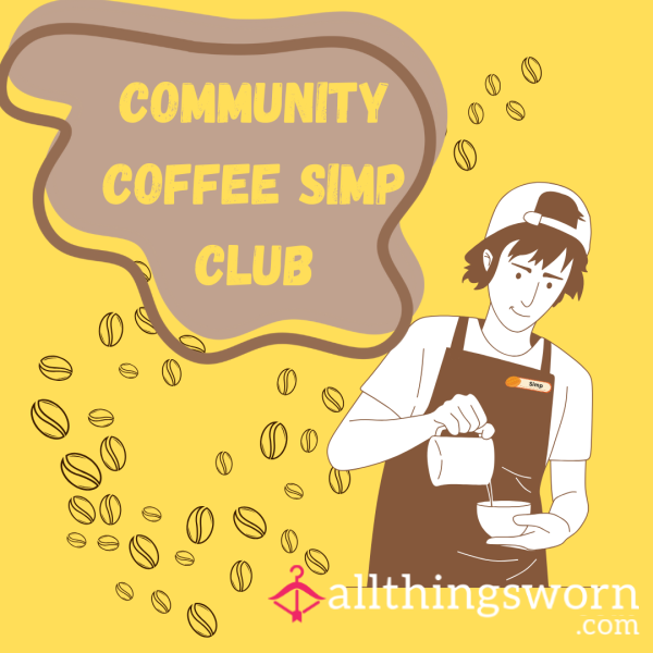 Community Coffee Slave ☕🧋