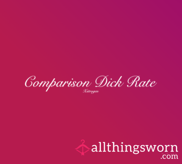 Comparison D*ck Rating