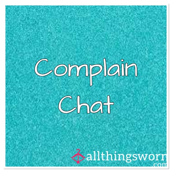 Complain