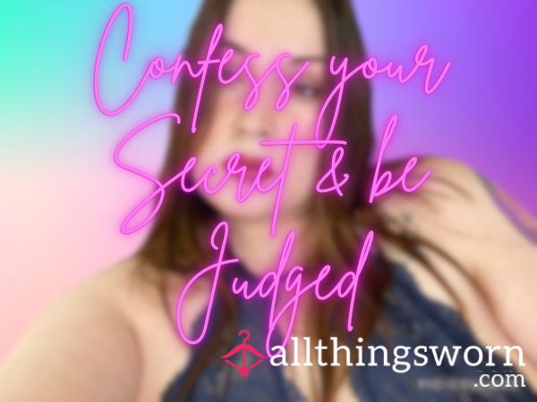Confess To The Succubus: Admit Dirty Secrets And Be Judged