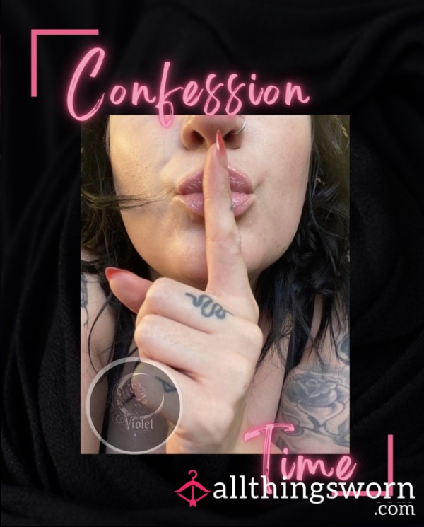 Confession Time, Let’s Air Out That Dirty Laundry Of Yours