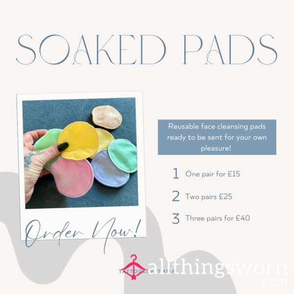 SOAKED COTTON PADS💦