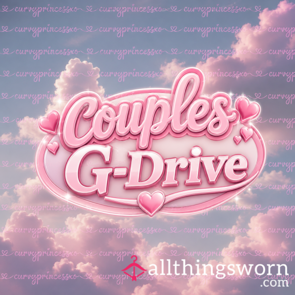 Couples G-Drive👩🏼‍❤️‍💋‍👨🏼
