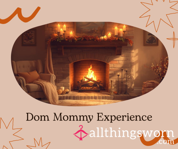 Mommy's Dom Experience