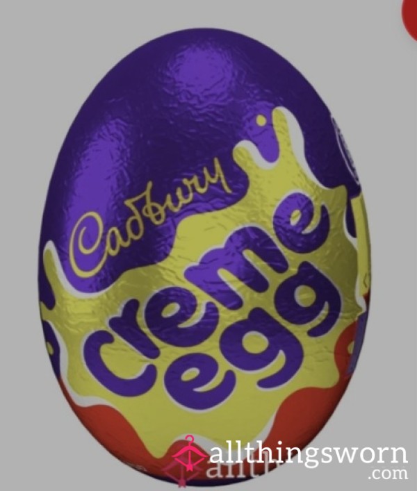 Creme Egg Into My Pu**y