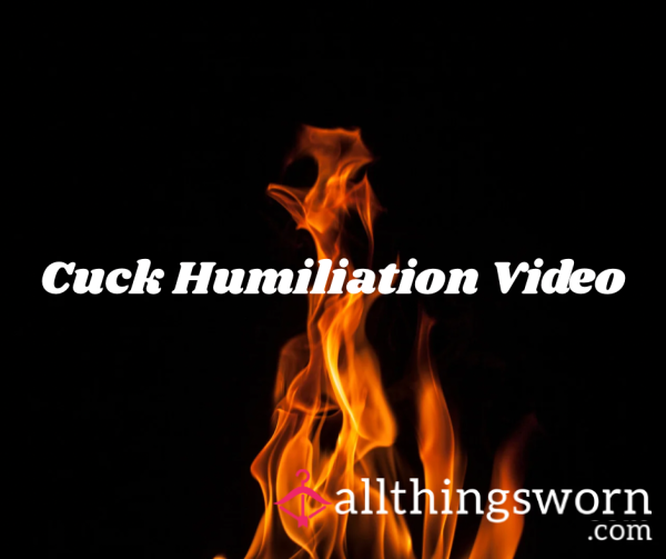 Cuck Humiliation Vid 🎥 😂