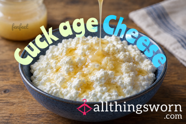 Cuckage Cheese