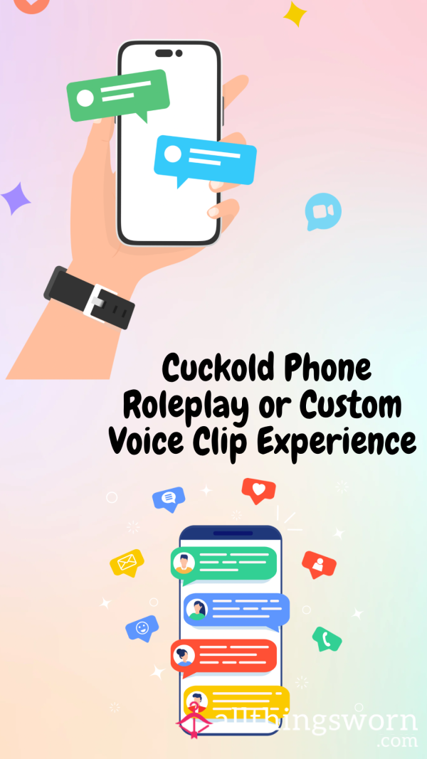 Cuckold Phone Roleplay Or Custom Voice Clip Experience😈